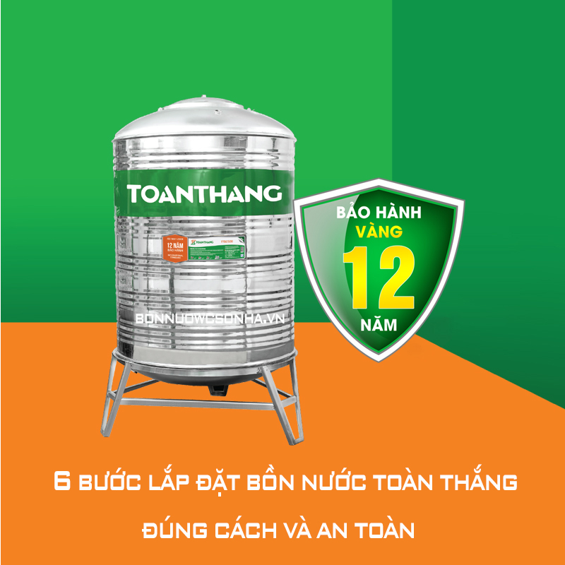 6 bước lắp đặt bồn nước toàn thắng đúng cách và an toàn