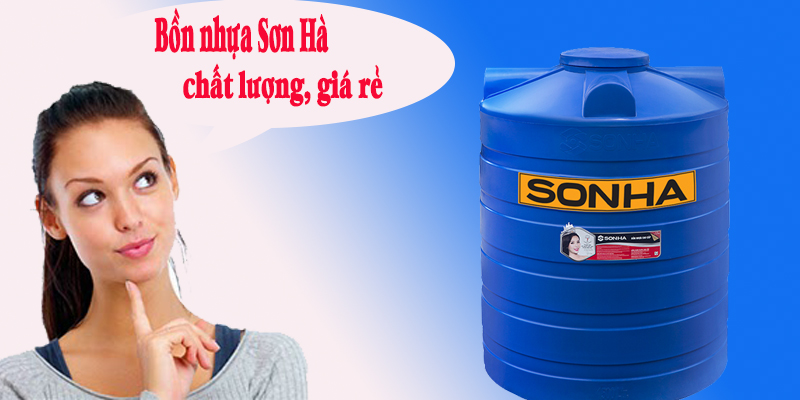 Có nên sử dụng bồn nhựa Sơn Hà??? Tư vấn mua hàng