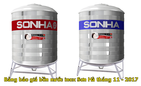Bảng giá bồn chứa nước inox Sơn Hà cao cấp trong tháng 11 - 2017