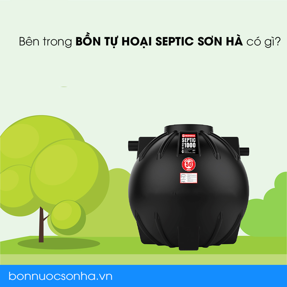 Bên trong bồn tự hoại septic Sơn hà có gì?
