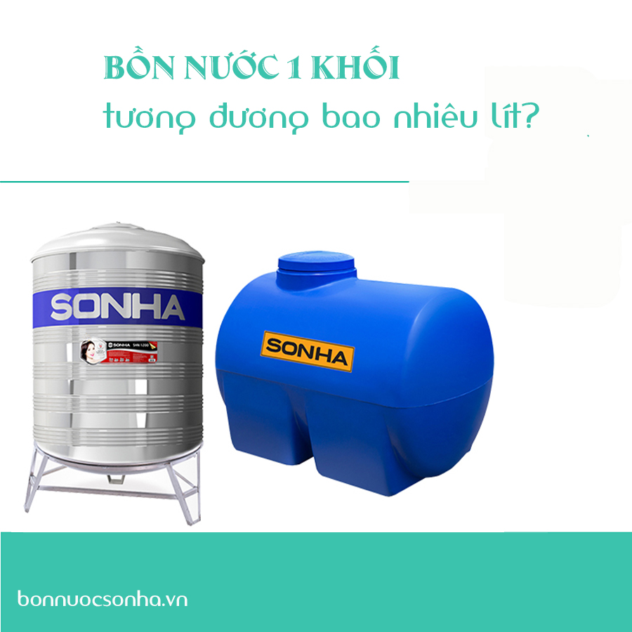 Bồn nước 1 khối tương đương bao nhiêu lít?