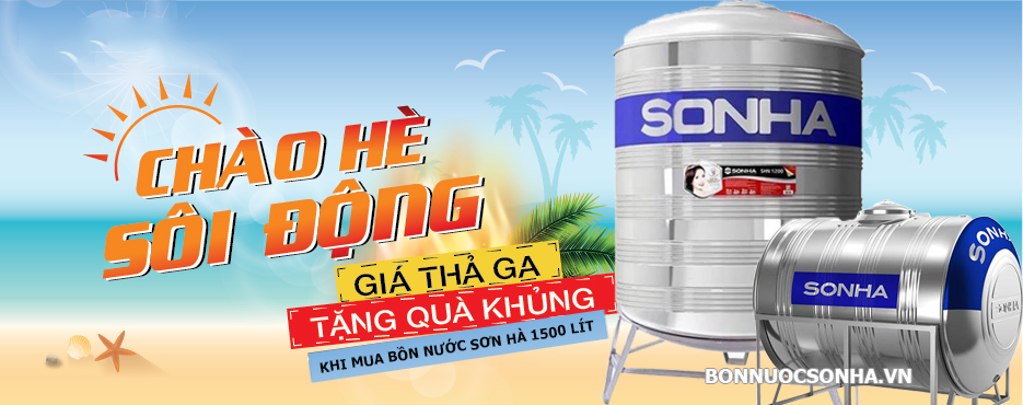 Chào hè 2020: Giảm giá sốc khi mua bồn nước sơn Hà 1500 lít