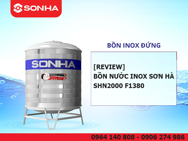 [Review] Bồn nước Inox Sơn Hà SHN2000 F1380