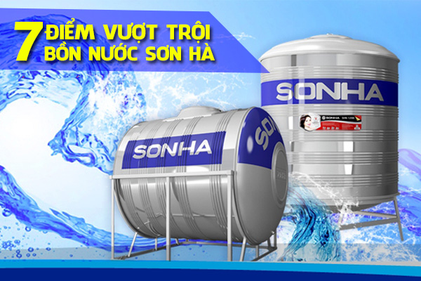 7 ưu điểm vượt trội của bồn nước inox Sơn Hà