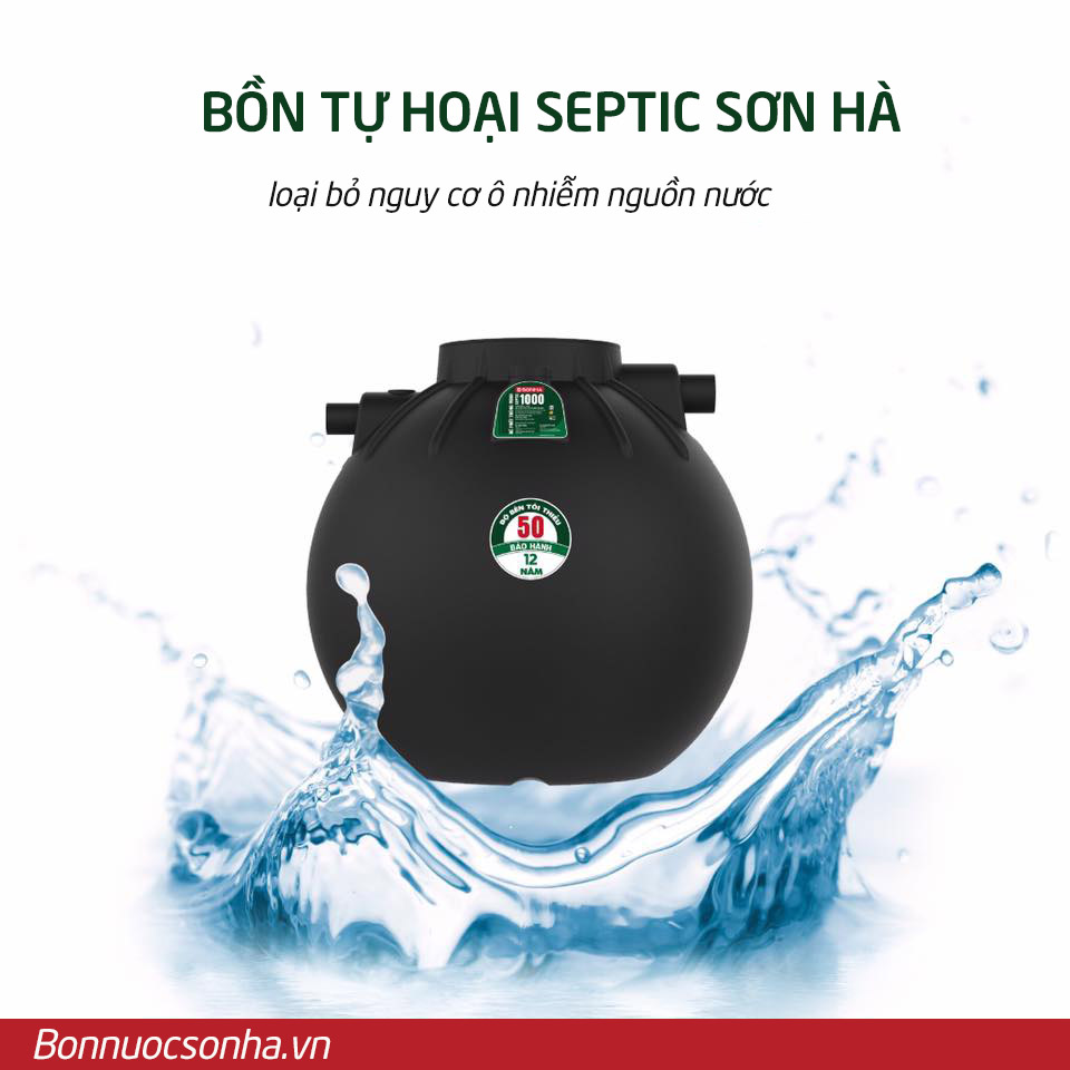 Bồn tự hoại Septic Sơn Hà loại bỏ nguy cơ ô nhiễm nguồn nước