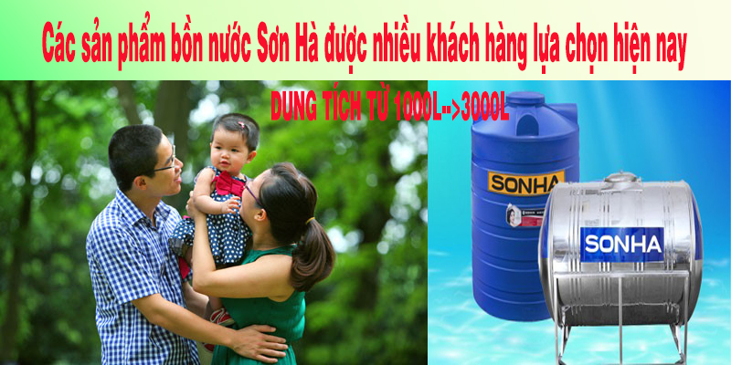 Các sản phẩm bồn nước Sơn Hà được nhiều khách hàng lựa chọn hiện nay