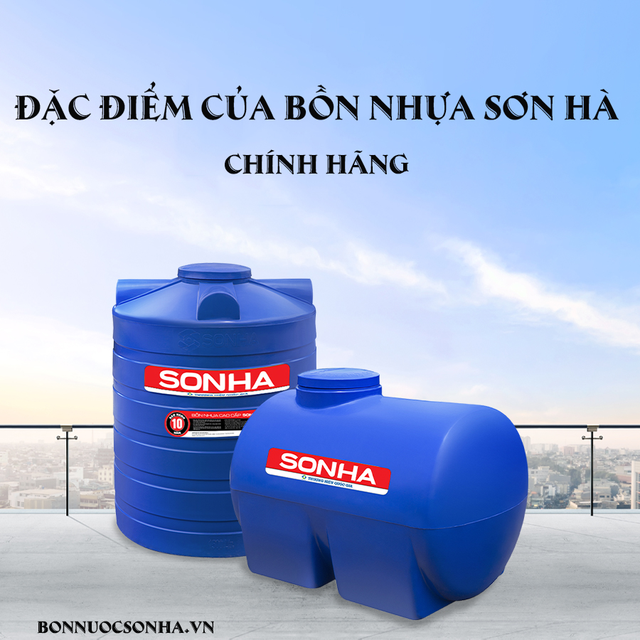 dac-diem-bon-nhua-son-ha-chinh-hang