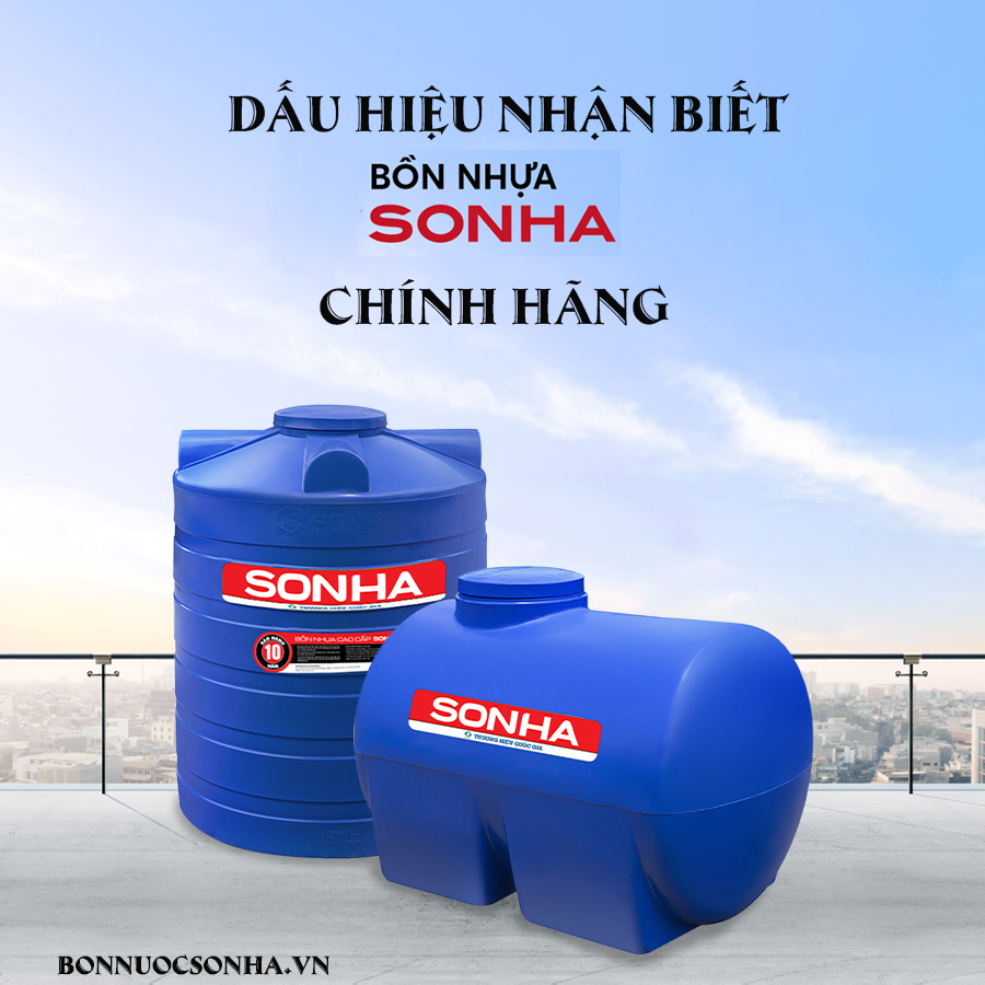 Dấu hiệu nhận biết bồn nhựa sơn hà chính hãng