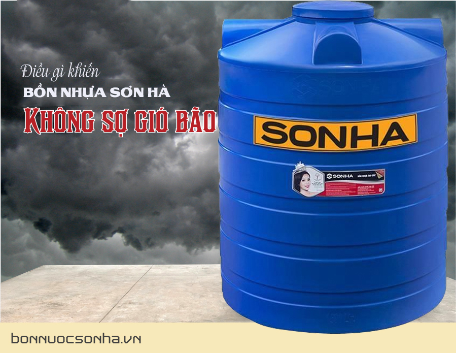Điều gì khiến bồn nhựa Sơn Hà không sợ gió bão