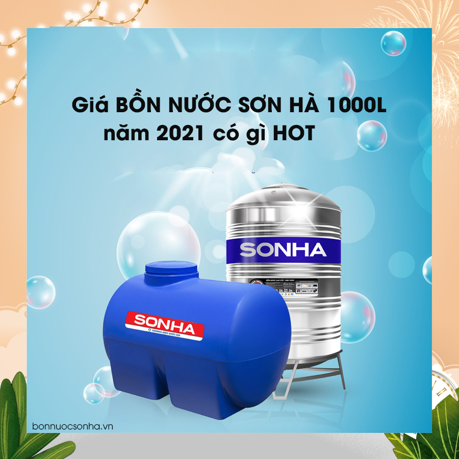 Giá bồn nước Sơn hà 1000l năm 2021 có gì HOT