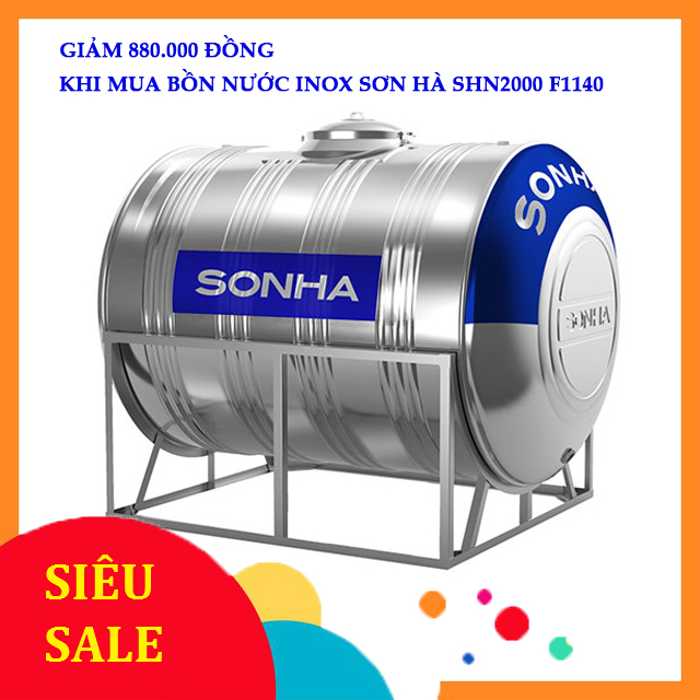 Giảm 880.000 đồng khi mua bồn nước Inox Sơn Hà SHN2000 F1140