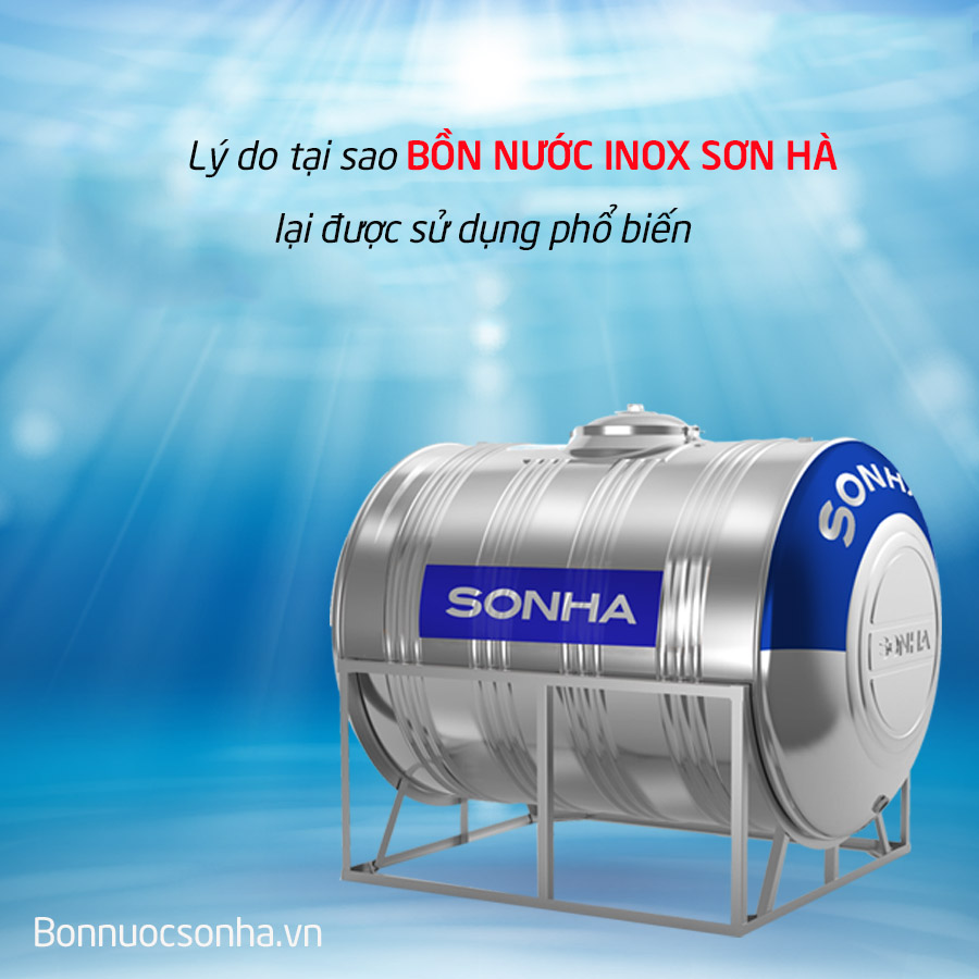 Lý do tại sao bồn nước inox Sơn Hà lại được sử dụng phổ biến