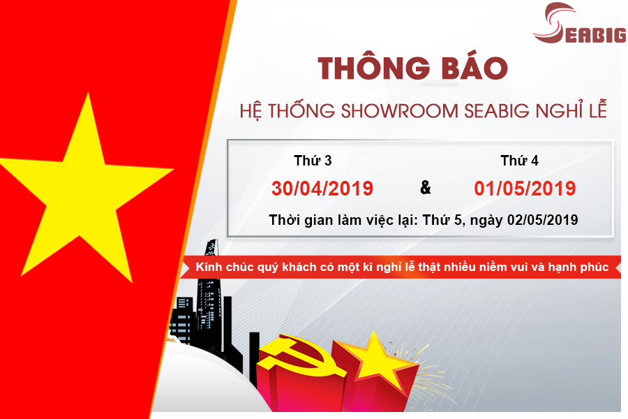 SHOWROOM Bồn Nước SEABIG Thông Báo Nghỉ Lễ 30/4-1/5/2019