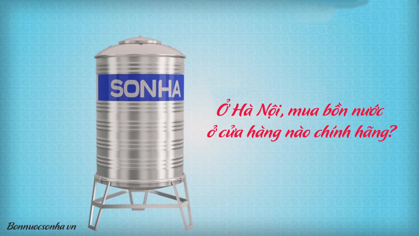 Ở Hà Nội, mua bồn nước ở cửa hàng nào chính hãng?