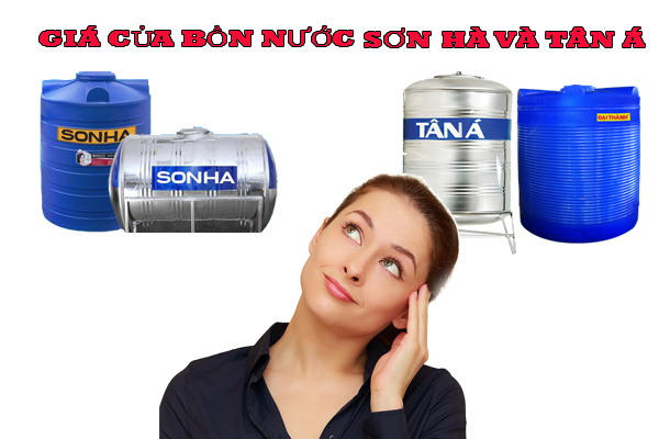 So sánh mức giá của bồn nước Sơn Hà và Tân Á trong tháng tháng 10 - 2017
