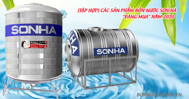 [Tập hợp] Các sản phẩm bồn nước Sơn Hà "ĐÁNG MUA" năm 2020