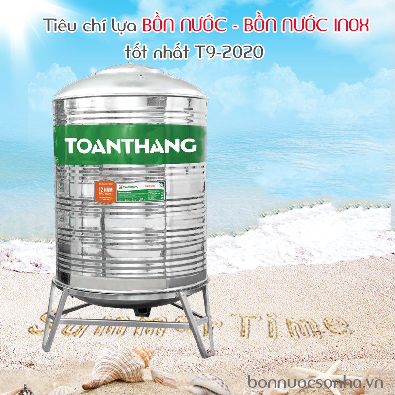 Tiêu chí lựa bồn nước - bồn nước inox tốt nhất T9-2020